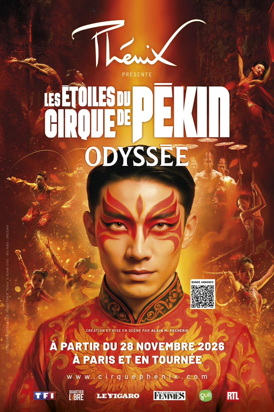 Affiche du spectacle Odyssée, les Étoiles du Cirque de Pékin